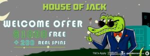 House of Jack: 200 Free Spins Bonus + $1000 Cash 1