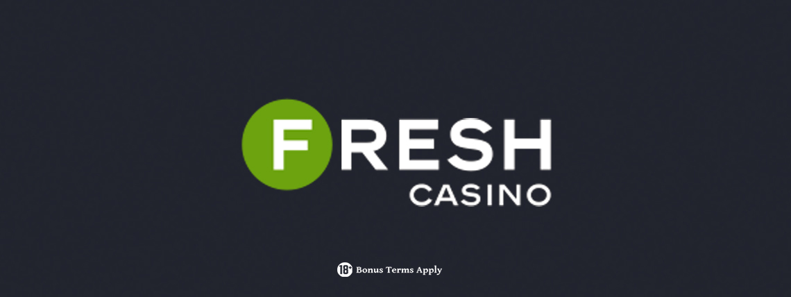 FRESH Casino