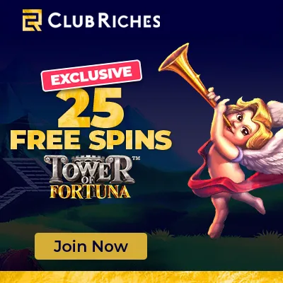 Club Riches 25 No Deposit Free Spins Tower of Fortuna